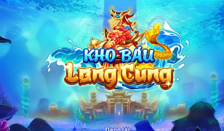 Khám Phá Siêu Phẩm Bắn Cá Kho Báu Long Cung Tại Bin88 Với Tỷ Lệ Thắng Khủng